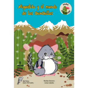 Miguelito y el Mundo de las Chinchillas para Colorear