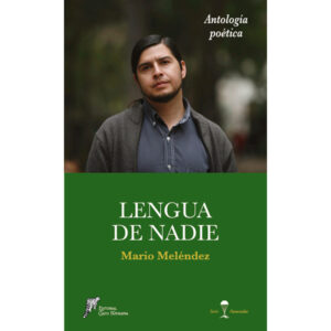 Lengua de nadie - Antología poética